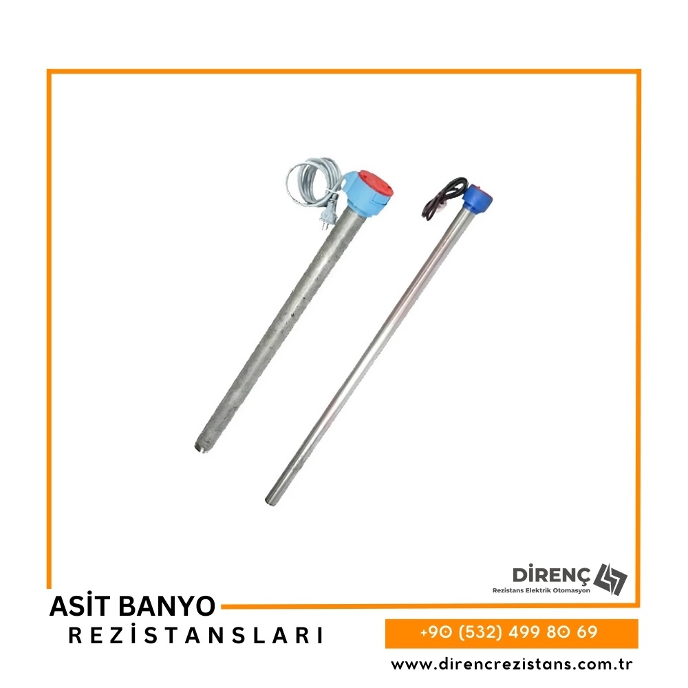 ASİT BANYO REZİSTANSLARI