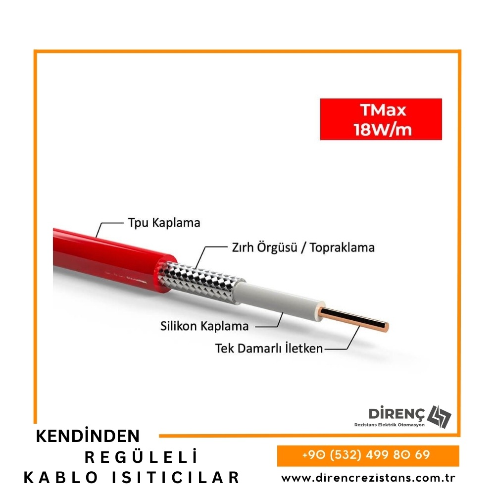 Kendinden Regüleli Kablo Isıtıcılar